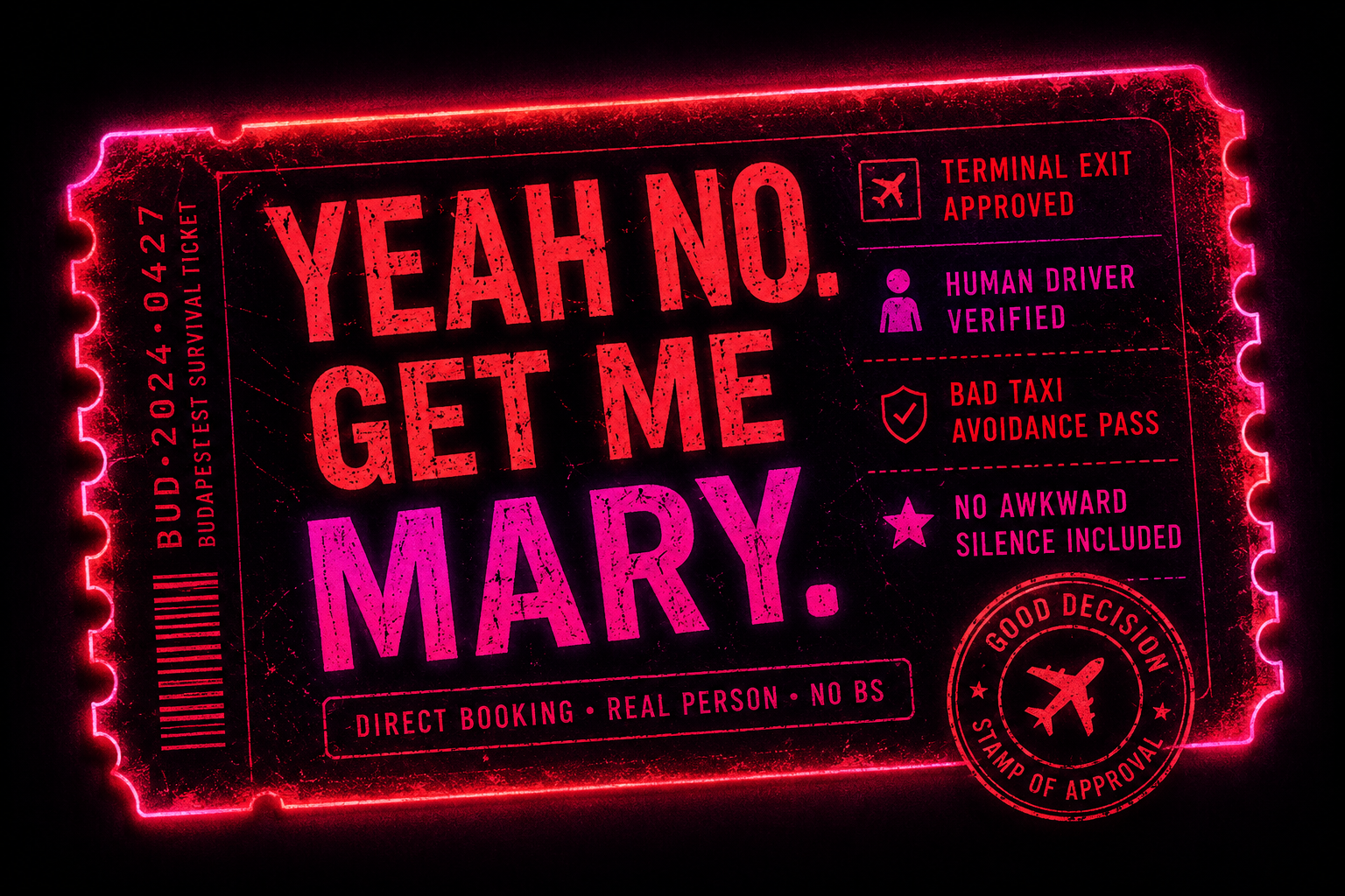 Yeah no. Get me Mary.