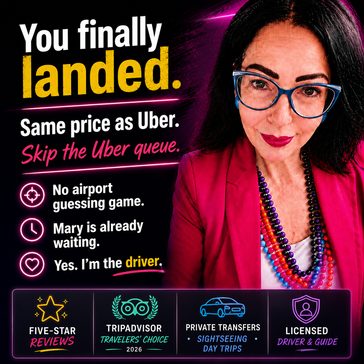 You finally landed. Same price as Uber. Skip the Uber queue.
